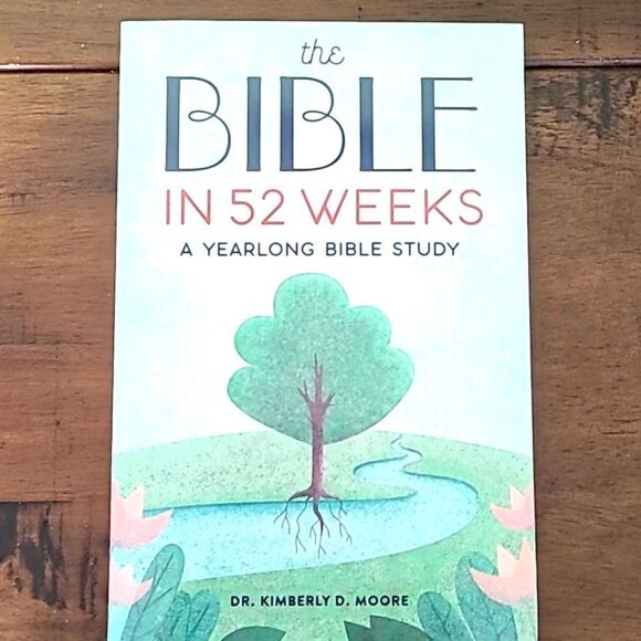 The Bible in 52 Weeks, A Yearlong Bible Study, NWOT - Picture 2 of 11